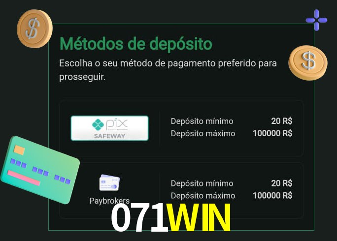 O cassino 071WIN oferece uma grande variedade de métodos de pagamento